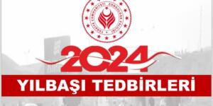 YILBAŞI TEDBİRLERİ