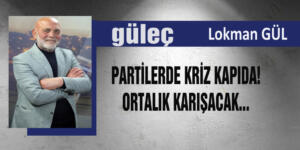 LOKMAN GÜL yazıyor