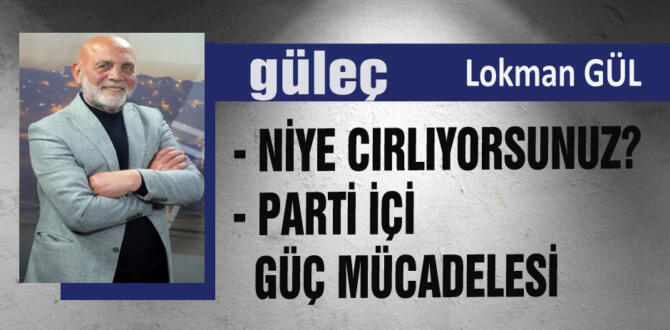 Lokman GÜL yazıyor