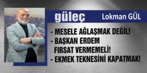 Lokman GÜL yazıyor