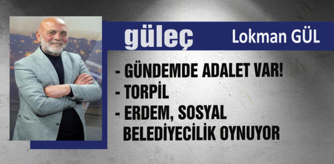 Lokman GÜL yazıyor